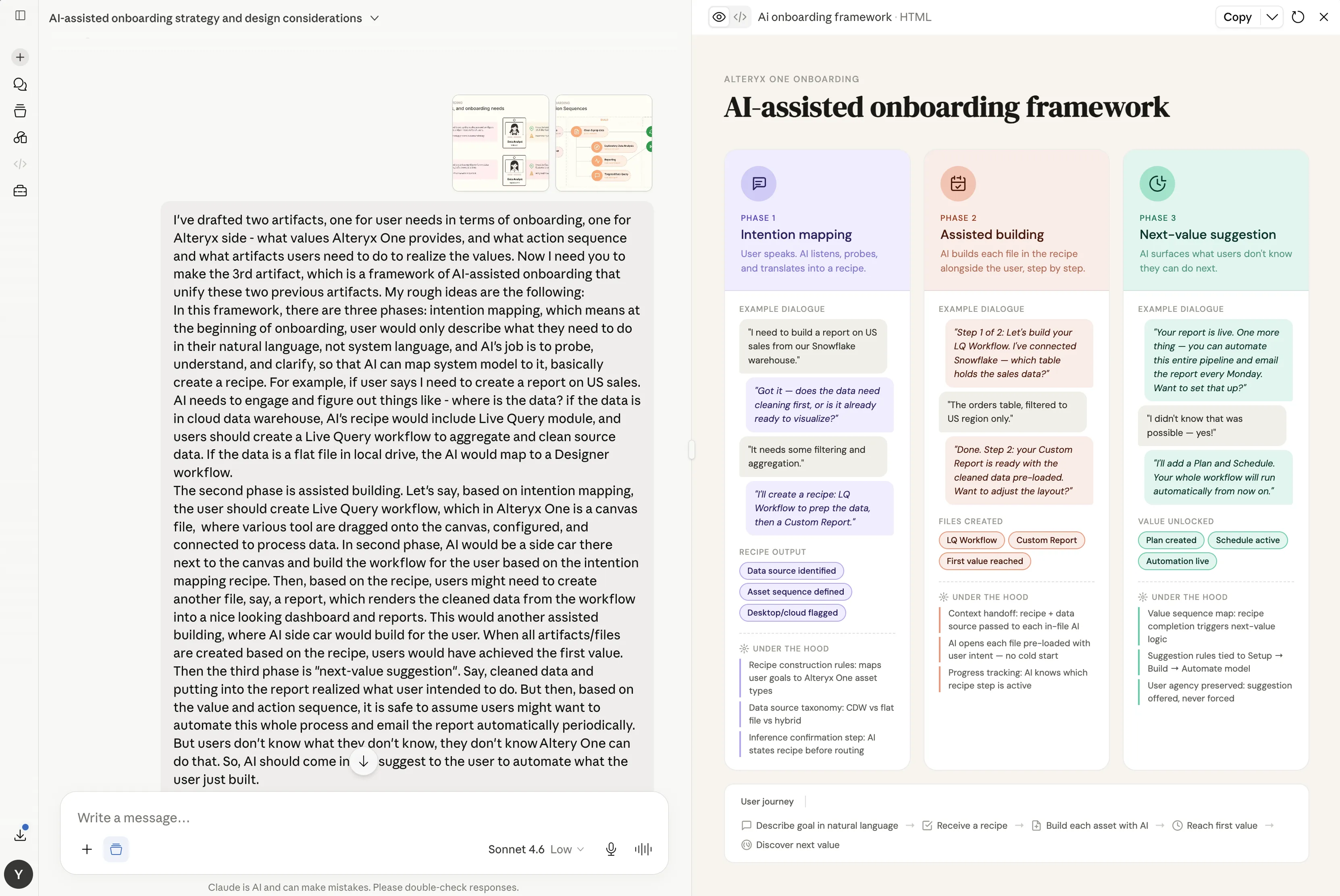 Drafting the AI-assisted onboarding framework in a conversation with Claude. On the left, the brief describes three phases and attaches the user-needs and journey diagrams. On the right, the resulting framework has three columns, each with example dialogue and what happens under the hood. Phase 1, intention mapping: the user speaks and the AI listens, probes and translates the goal into a recipe. Phase 2, assisted building: the AI builds each file in the recipe alongside the user, step by step. Phase 3, next-value suggestion: the AI surfaces what users don't know they can do next, such as scheduling the report. A user journey runs along the bottom: describe goal in natural language, receive a recipe, build each asset with AI, reach first value, discover next value.